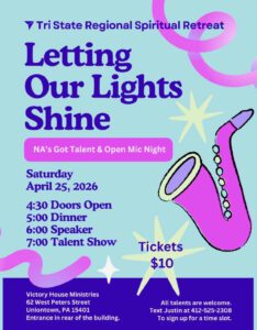 Letting Our Lights Shine - NA's Got Talent & Open Mic Night - April 25 in Uniontown